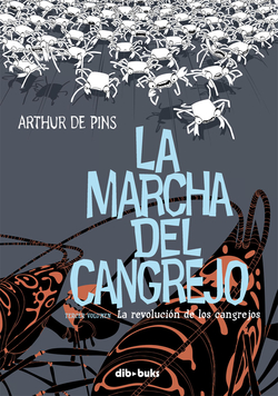 Marcha Del Cangrejo, 3 Revolución Cangrejos