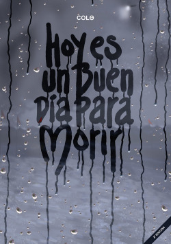 HOY ES UN BUEN DíA PARA MORIR