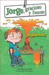 ¡Problemas!