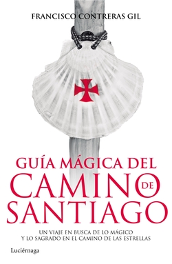 Guía mágica del camino de Santiago