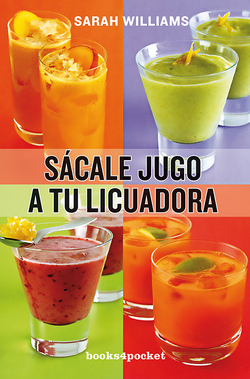 Sácale jugo a tu licuadora