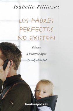 Padres perfectos no existen