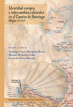 Identidad europea intercambios culturales camino santiago en el siglo XI-XV