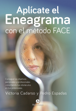 APLÍCATE EL ENEAGRAMA CON EL MÈTODO FACE