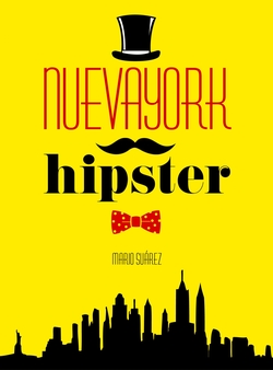 Un hipster en Nueva York