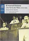 El marcel·linisme a les Terres de lÆEbre (1914-1939)