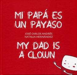 Mi papa es un payaso