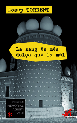 La sang és més dolça que la mel