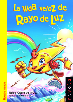 La vida veloz de rayo de luz
