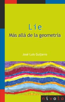 LIE. Más allá de la geometría