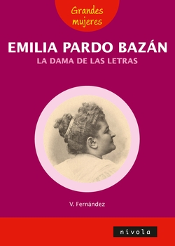 Emilia Pardo Bazán la dama de las letras