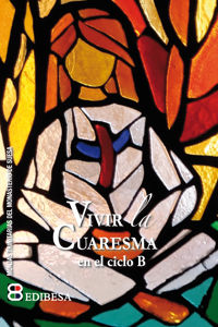 Vivir la cuaresma en el ciclo B