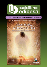 Hacia la luz, el amor y la vida