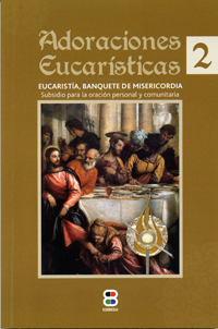 Adoraciones eucarísticas 2