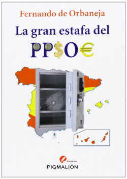 La gran estafa del PPSOE