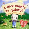 ¿Sábes cuanto te quiero?