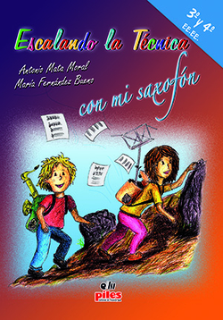 Escalando la Técnica con mi Saxofón 2º EE.EE. + Cd