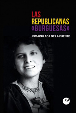 LAS REPUBLICANAS "BURGUESAS"