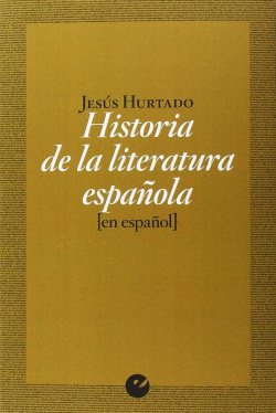 HISTORIA LITERATURA ESPAÑOLA