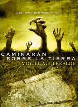 Caminaran Sobre La Tierra