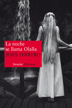 La noche de llama Olalla