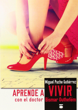 APRENDE A VIVIR CON EL DOCTOR BISMAR OUTHEFEM
