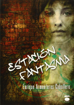 ESTACIÓN FANTASMA