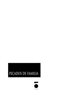 PECADOS DE FAMILIA
