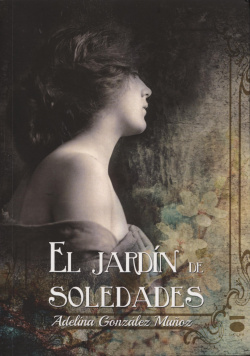 EL JARDIN DE SOLEDADES