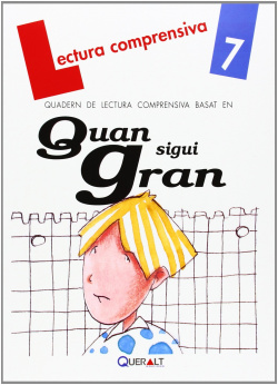 Quan sigui gran