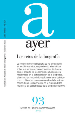 AYER 93 -RETOS DE LA BIOGRAFÍA, LOS