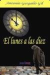 El lunes a las diez