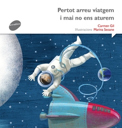 Per tot arreu viatgem i mai no ens aturem