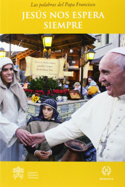 Jesús nos espera siempre