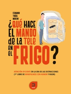 ¿QUÈ HACE EL MANDO DE LA TELE EN EL FRIGO?