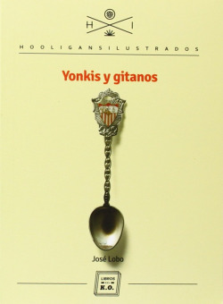 Yonkis y gitanos