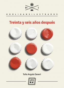 TREINTA Y SEIS AÑOS DESPUÈS