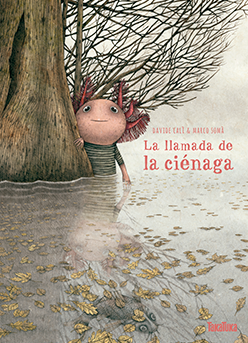 LA LLAMADA DE LA CIÈNAGA