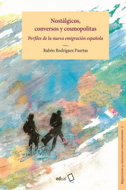 Nostálgicos, conversos y cosmopolitas