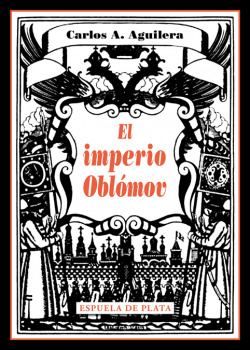 EL IMPERIO OBLóMOV