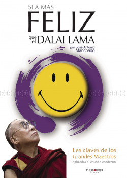 Sea mas feliz que dalai lama