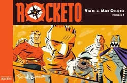 Rocketo, 1 Viaje Mar Oculto