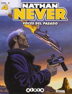 Nathan Never V3, 4 Voces Pasado