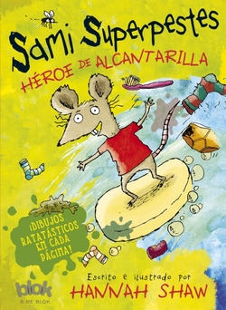 Héroe de alcantarilla