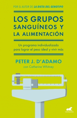LOS GRUPOS SANGUINEOS Y LA ALIMENTACIÓN
