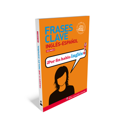 FRASES CLAVE INGLES-ESPAÑOL 2