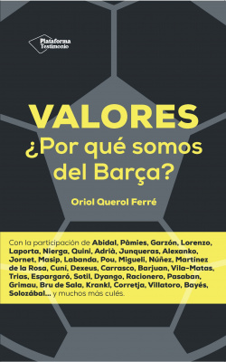 Valores:¿por qué somos del barça?