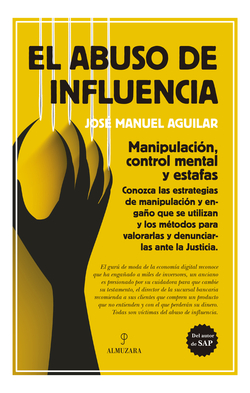 El abuso de la influencia