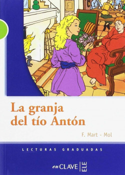 Lecturas Adolescentes - La granja del tío Antón