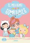 Amigues que somriuen:el meu diari de somriures